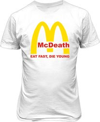 Футболка чоловіча. McDeath. Eat fast, die young.